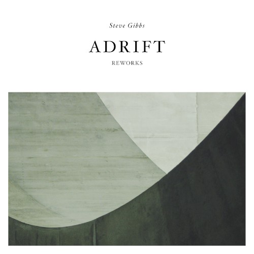 Adrift Reworks