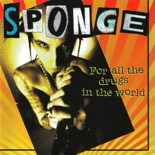 For All the Drugs in the World