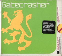 Gatecrasher: Global Sound System