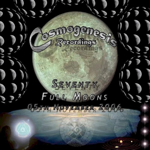 Seventy Full Moons