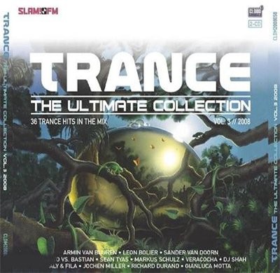 Trance the Ultimate Collection, Vol. 3 2008