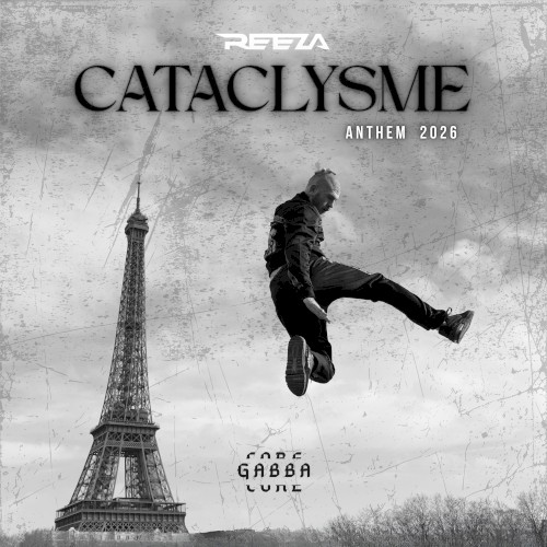Cataclysme (Gabbacore Anthem)