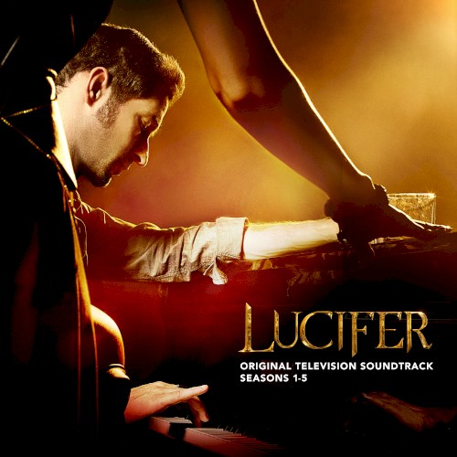 Lucifer, Seasons 1-5: Original Television Soundtrack