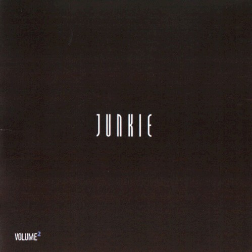 Junkie Volume 2