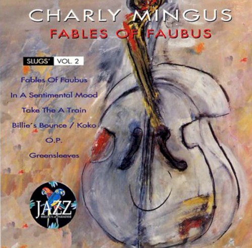 Fables of Faubus Slugs', Vol. 2