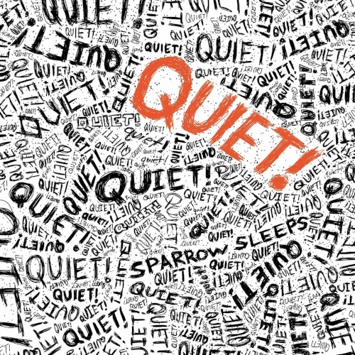 Quiet!: Lullaby Renditions of Paramore Songs