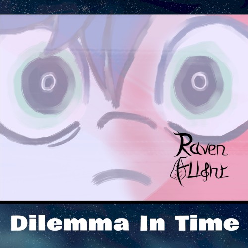 Dilemma In Time