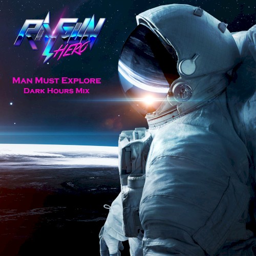 Man Must Explore - Dark Hours Mix (Single)