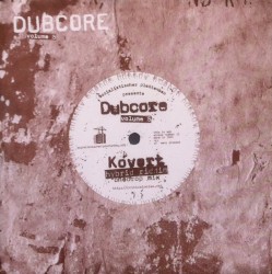 Dubcore Volume 5