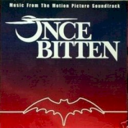 Once Bitten - Music From the Motion Picture Soundtrack