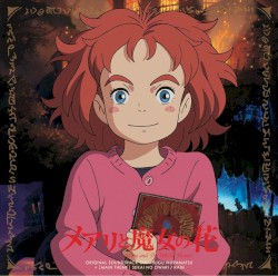 メアリと魔女の花 Original Soundtrack