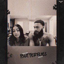 Butterflies, Pt. 2