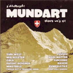 s'allerbescht Mundart Album wo's git