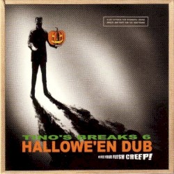 Tino's Breaks, Volume 6: Hallowe'en Dub