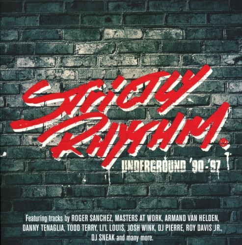 Strictly Rhythm Underground '90-'97