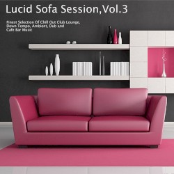 Lucid Sofa Session, Vol. 3