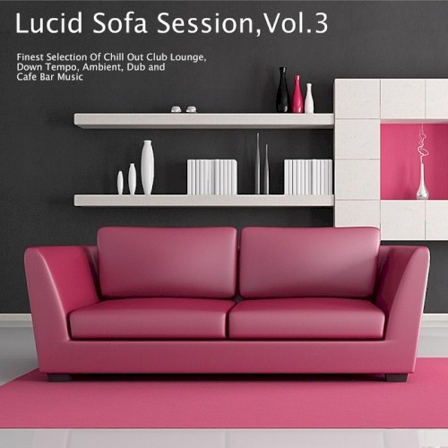 Lucid Sofa Session, Vol. 3