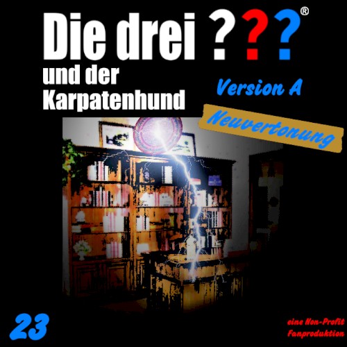 Die drei ??? 23: und der Karpatenhund (Version A)