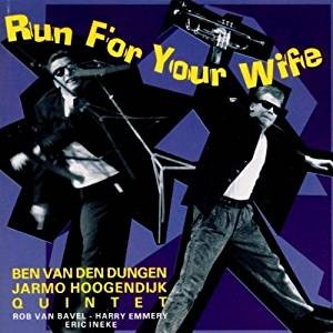 Run for your Wife