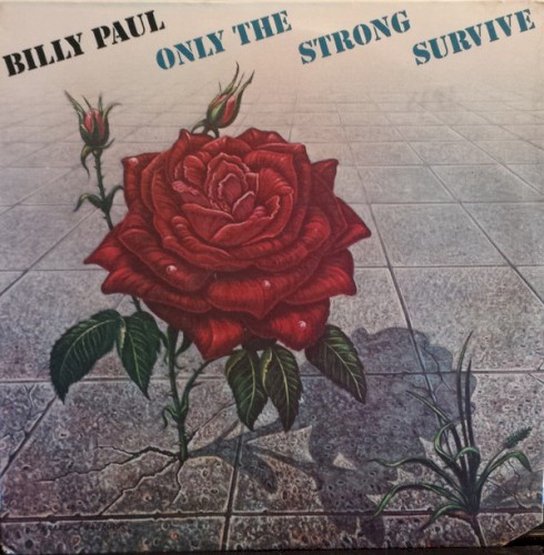 Only The Strong Survive