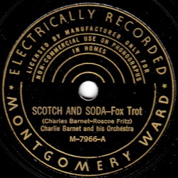 Scotch and Soda / Echoes of Harlem