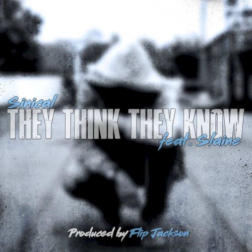 They Think They Know