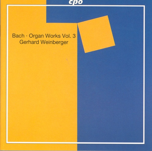 Organ Works Vol. 3: Orgelbüchlein Part 1