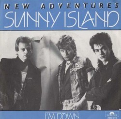 Sunny Island / I'm Down