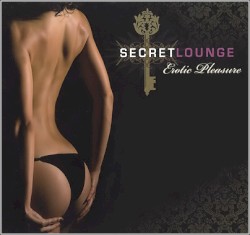 Secret Lounge: Erotic Pleasure