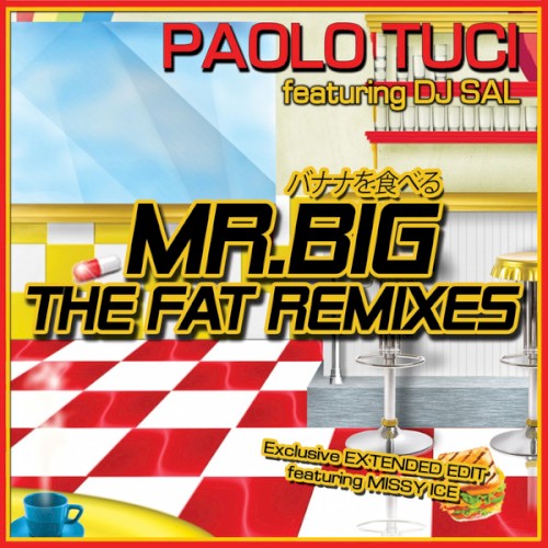 Mr. Big (The Fat Remixes)
