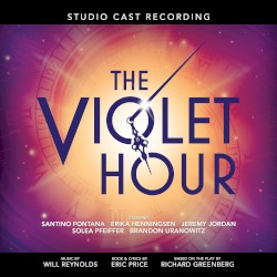 The Violet Hour (Studio Cast Recording)