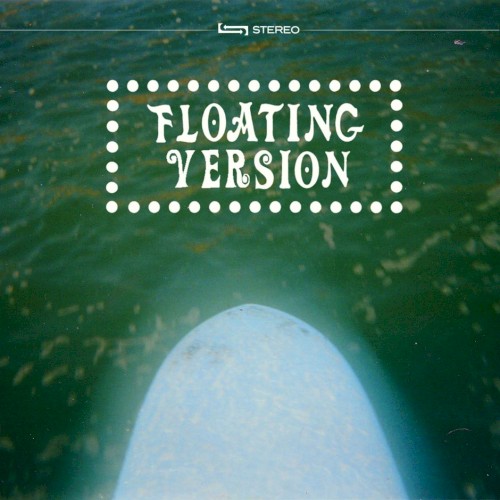 Floating Version