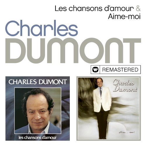 Les chansons d'amour / Aime-moi