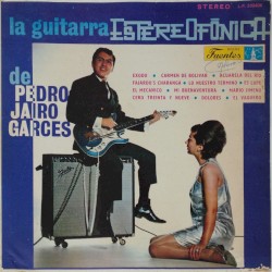 La guitarra estereofónica de Pedro Jairo Garcés