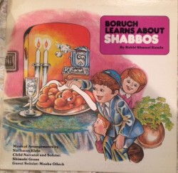 Boruch Learns About Shabbos