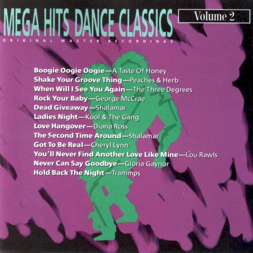 Mega Hits Dance Classics, Volume 2