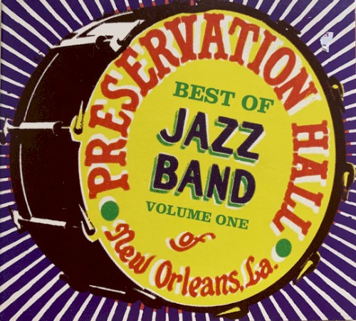 Best Of Preservation Hall Jazz Band Volume One