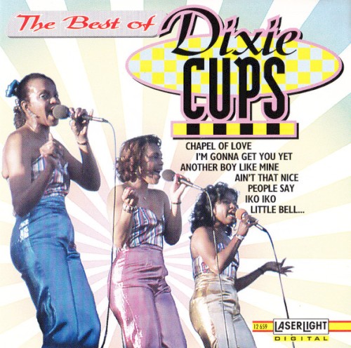 The Best of Dixie Cups