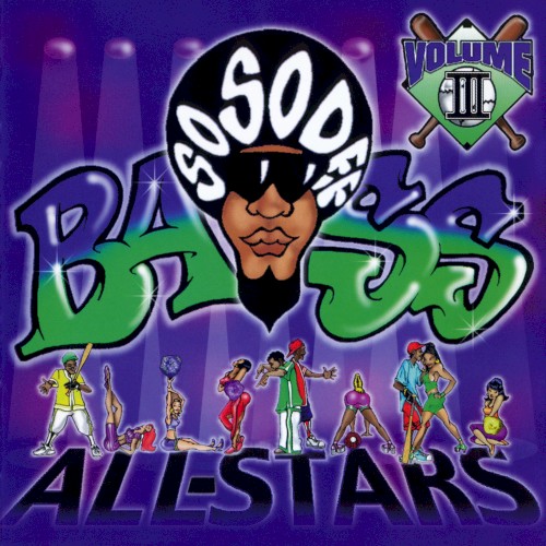 So So Def Bass All-Stars, Volume III