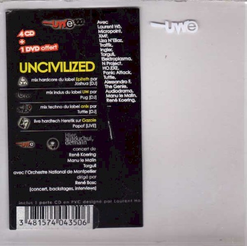 Uncivilized