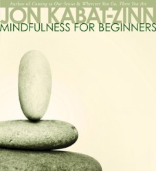 Mindfulness for Beginners
