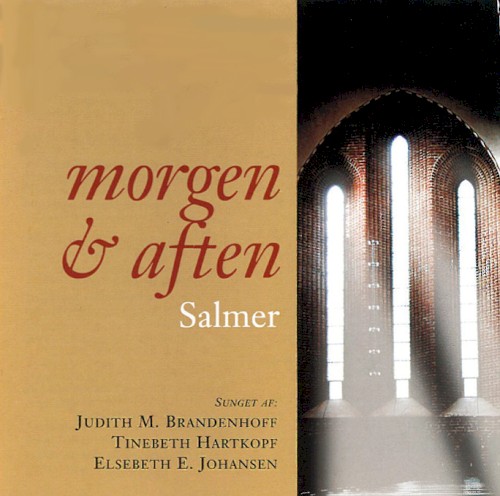 Morgen og aften: Salmer
