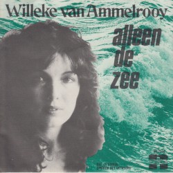 Alleen de zee / Gaf je steeds opnieuw het antwoord