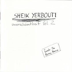 Unverschämtheit Vol. 2