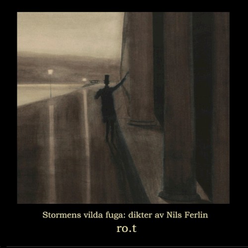 Stormens vilda fuga: dikter av Nils Ferlin