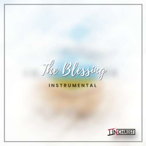 The Blessing (Instrumental)