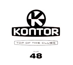 Kontor: Top of the Clubs, Volume 48
