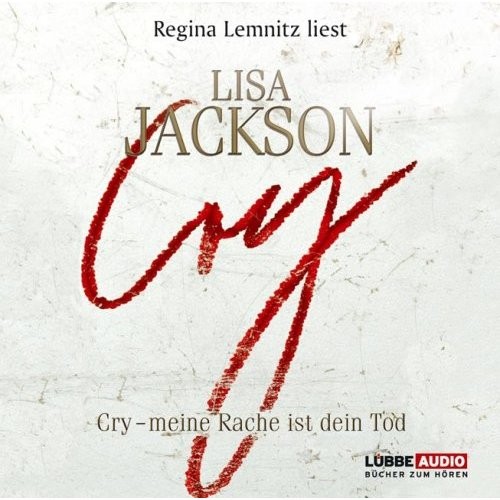 Cry - Meine Rache ist dein Tod