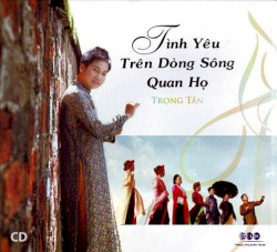 Tình yêu trên dòng sông quan họ