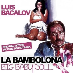La Bambolona - Big Baby Doll